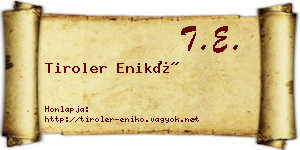 Tiroler Enikő névjegykártya